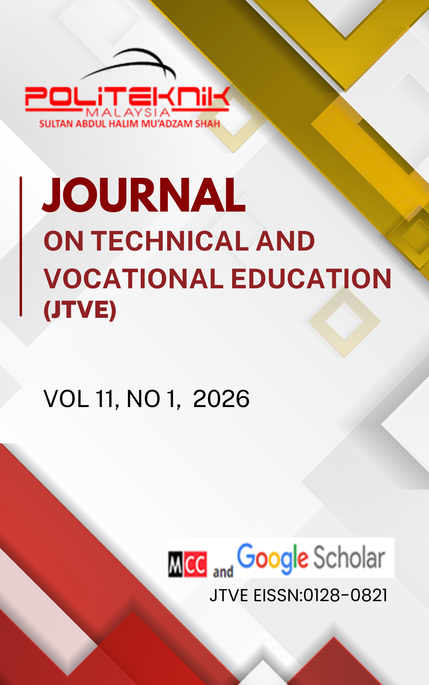 					View Vol. 11 No. 1 (2026): JOURNAL ON TECHNICAL AND VOCATIONAL EDUCATION (JTVE)
				